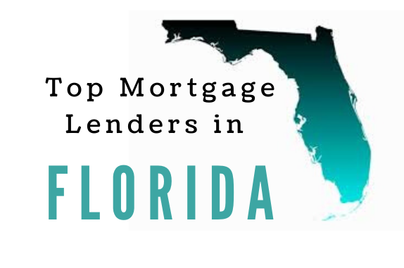Top Mortgage Lenders in Florida