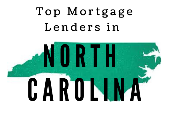 Top Mortgage Lenders in North Carolina